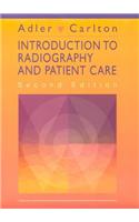 Introduction to Radiography and Patient Care