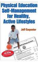 Physical Education for Healthy, Active Lifestyles