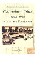 Columbus, Ohio 1898-1950 in Vintage Postcards