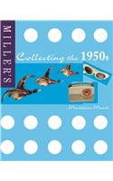 Miller's Collecting the 1950s