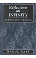 Reflections on Infinity: An Introduction to Kabbalah