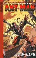 Irredeemable Ant-man Vol.1: Low-life