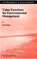 Value Functions for Environmental Management: (7 Environment & Management)
