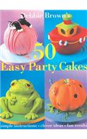 50 Easy Party Cakes