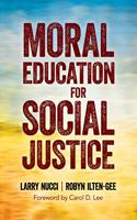 Moral Education for Social Justice
