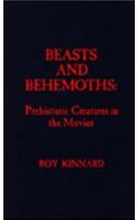 Beasts and Behemoths