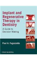 Implant and Regenerative Therapy in Dentistry