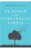 El Poder de Una Conciencia Limpia