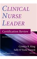 Clinical Nurse Leader Certification Review