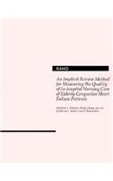 An Implicit Review Method for Measuring the Quality of in-Hospital Nursing Care of Elderly Congestive Heart Failure Patients