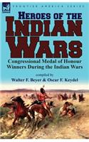 Heroes of the Indian Wars