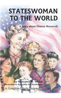 Stateswoman to the World