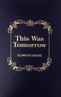 This Was Tomorrow