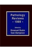 Pathology Reviews - 1989