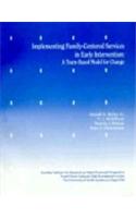 Implementing Family-centered Services in Early Intervention