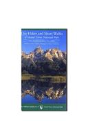 Day Hikes and Short Walks of Grand Teton National Park