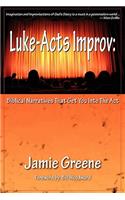 Luke-Acts Improv