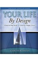 Your Life by Design