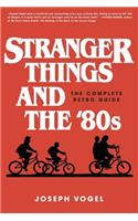 Stranger Things and the '80s