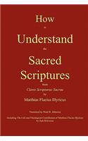 How to Understand the Sacred Scriptures