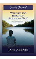 Where Do Broken Hearts Go? Study Journal