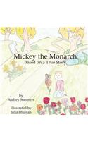 Mickey the Monarch