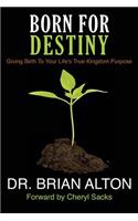 Born For Destiny