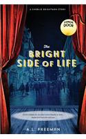 The Bright Side of Life