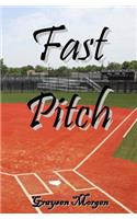 Fast Pitch