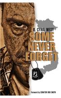 Some Never Forget