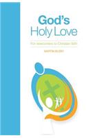 God's Holy Love
