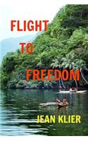 Flight to Freedom