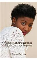 Sister Factor
