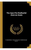 Tùs Agus Fàs Diadhachd Anns an Anam