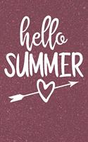 Hello Summer: Family Vacation Journal (Gifts for Vacation)