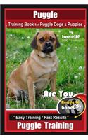 Puggle Training Book for Puggle Dogs & Puppies By BoneUP DOG Training