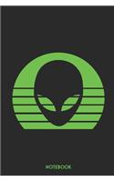Notebook: Funny Alien Face Notebook - Unique Martian Journal - Gift Idea for Men, Women & Children - Personalized Lined Note Book, Individual Dairy, Special B
