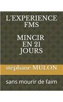 L'Experience Fms Mincir En 21 Jours