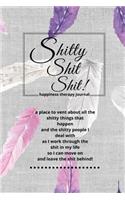 Shitty Shit Shit
