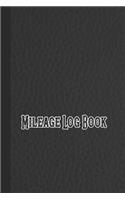Mileage log book: Mileage journal for employees or employers to record mileage and travelling information quickly and easily - Black leather effect design