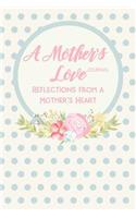 A Mother's Love Journal