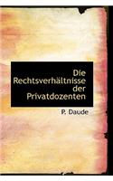 Die Rechtsverhaltnisse Der Privatdozenten