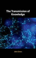 Transmission of Knowledge