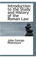Introduction to the Study and History of the Roman Law: (English)
