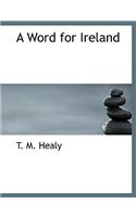 A Word for Ireland