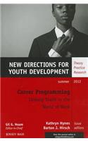 Career Programming: Linking Youth to the World of Work