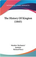 The History Of Kington (1845)