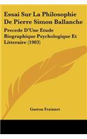 Essai Sur La Philosophie De Pierre Simon Ballanche