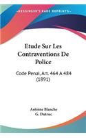 Etude Sur Les Contraventions De Police