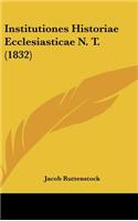 Institutiones Historiae Ecclesiasticae N. T. (1832)